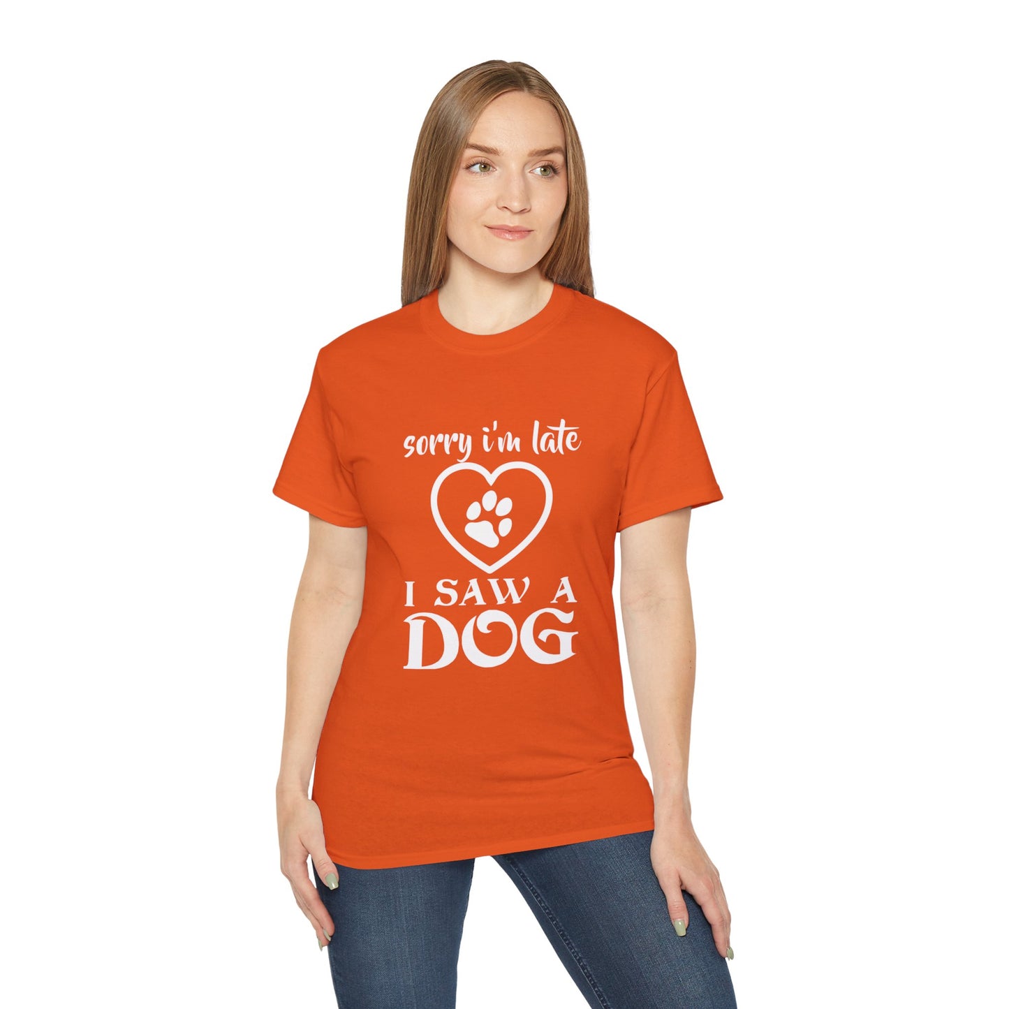 Sorry I'm late, I saw a dog Unisex Ultra Cotton Tee