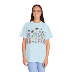 Floral Teacher Appreciation T-Shirt - Comfort Colors Soft