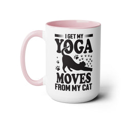 Funny Cat Graphic Mug, I Get My Yoga Moves From My Cat, Feline Mug, Pet Lover, Yoga Lover Mug, Cat Lover Mug, Gift for her, Workout Mug, Gift for Mom