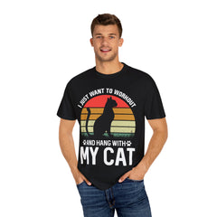 Workout & Cat Lover Unisex T-Shirt - I Just Want to Workout and Hang with My Cat