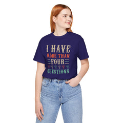 Passover tee, holiday quote tee, Jewish holiday shirt, Passover gift, religious tee, Funny Passover quote, Pesach shirt, Seder table wear
