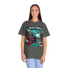 Ultimate True Crime Junkie - Graphic Comfort Colors Garment Dyed tee