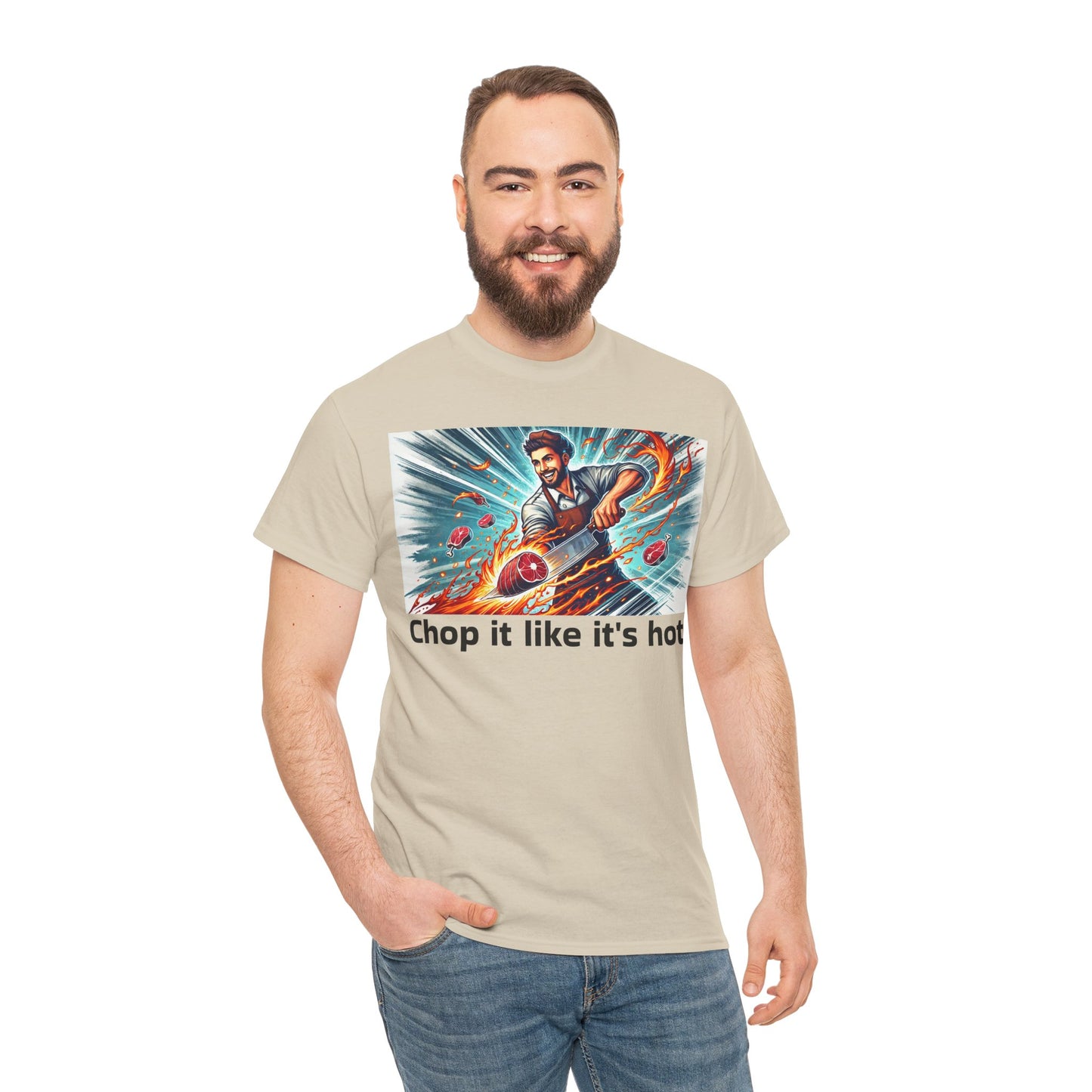 Butcher Chop it like it's hot! - Graphic Unisex Tee