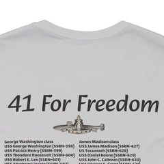 41 For Freedom Unisex Jersey Short Sleeve Tee