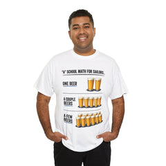T-Shirt -  "A" School Math for Sailors Funny Beer Graphic Tee