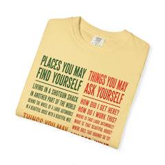 Lyric Quote Graphic T-Shirt — 'Places You May Find Yourself / Things You May Ask Yourself'