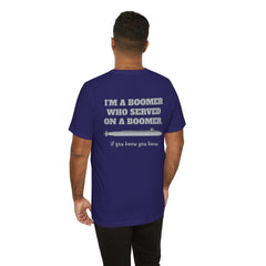 Trident Boomer Unisex Jersey Short Sleeve Tee - I'm a Boomer Who Served on a Boomer Graphic Design