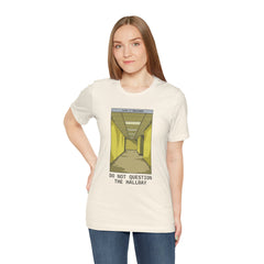 Do Not Question The Hallway T-Shirt — Retro Yellow Corridor Graphic Tee