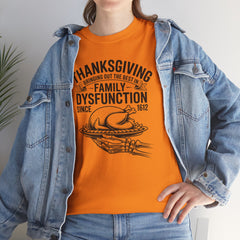 Thanksgiving Family Dysfunction Tee, Unisex Cotton T-Shirt, Funny Holiday Shirt, Family Gathering Wear, Thanksgiving Humor Apparel
