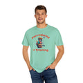 Parrothead In Training - Unisex Garment-Dyed T-shirt