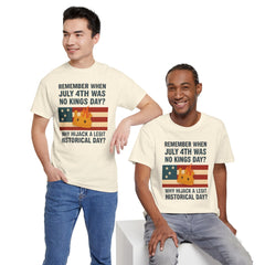 Patriotic Humor Tee, July 4th Shirt, Independence Day Apparel, Funny American T-Shirt, Meme Shirt, History Lovers Gift