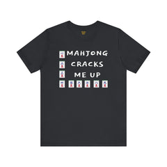 Funny Mahjong CRACK TShirt, unique mahjong gift, unisex soft Tee, gift for mahjong player, mahjong gift for her, Mahjong enthusiast present