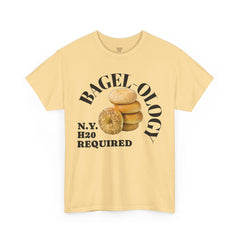 BAGEL -OLOGY NY H20 Needed - Unisex Heavy Cotton Tee