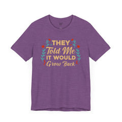 Funny Amputee Quote - Unisex Short Sleeve Tee,Amputee Awareness,Gift For Him,Gift For Her,Arm Amputee Gift,Leg Amputee,Limb Loss Awareness