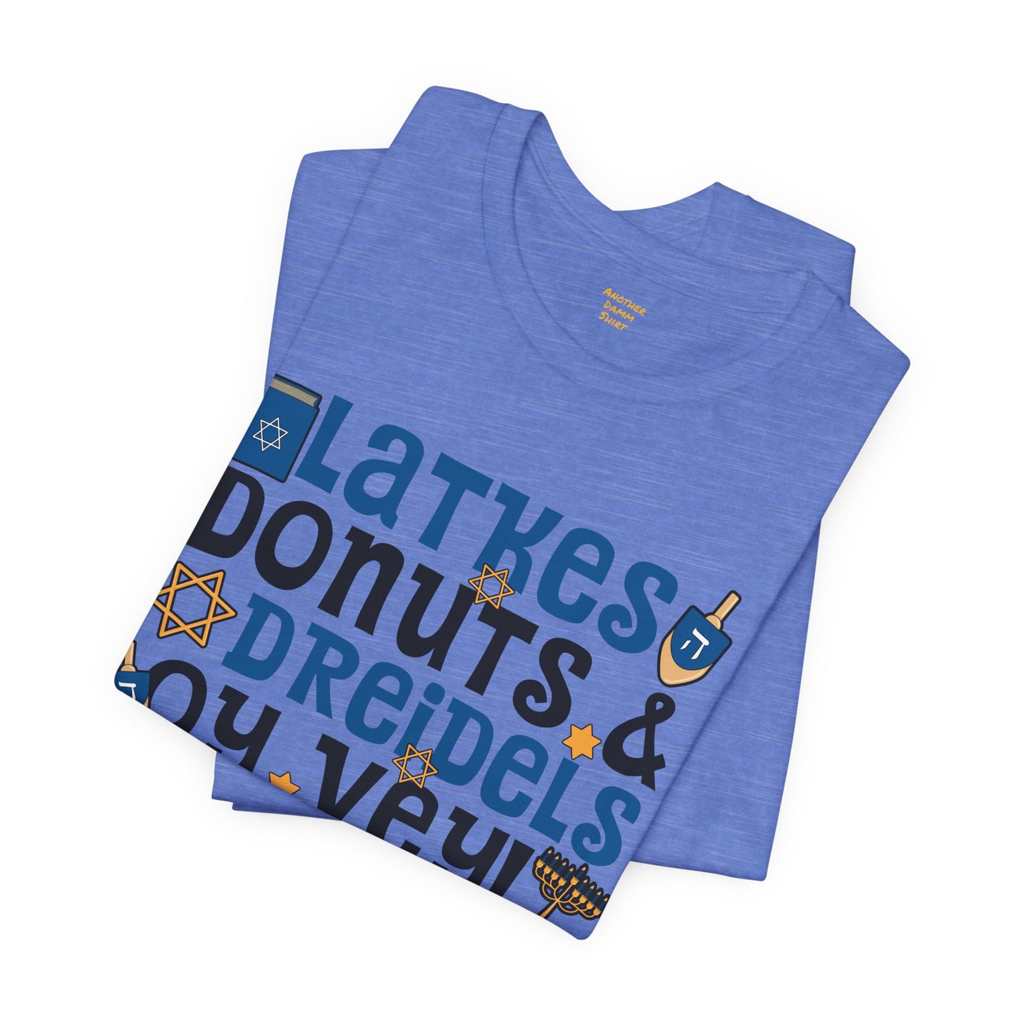 Latkes, Donuts, Dreidel, Oy Vey! - Unisex Jersey Short Sleeve Tee