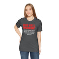 LEGS NOT WORKING Fun Quote - Graphic Unisex T Shirt