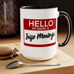 Princess Bride,My Name Is Inigo Montoya, Ceramic Mug