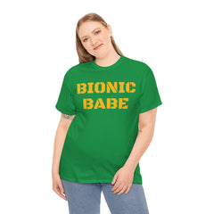 BIONIC BABE Amputee Humor   - Unisex Heavy Cotton Tee