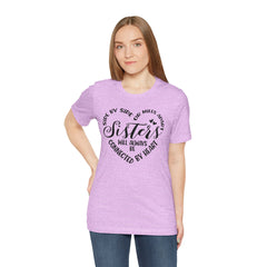 Sisters Unisex Jersey Short Sleeve Tee