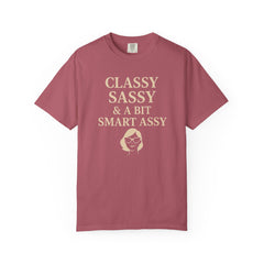 Classy Sassy T-shirt, Unisex Casual Top, Statement Tee, Gift for Her, Fashion Apparel, Birthday Humor Shirt