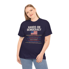 Hands-On Democracy Unisex Heavy Cotton Tee - Political Statement Shirt