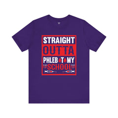 Straight Outta Phlebotomy School Graphic Tee