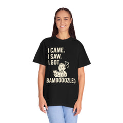 Funny Unisex Garment-Dyed T-Shirt, Bamboozled Shirt, Humorous Tee, Gift for Him/Her, Quirky Casual Wear