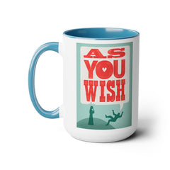 The Princess Bride As You Wish Mug