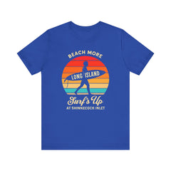 Shinnecock Inlet Beach Vibes Unisex Tee - Surf's Up Long Island | Summer Shirt