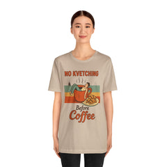Cozy Coffee Lover Tee, No Kvetching Before Coffee Shirt, Funny Gift for Coffee Enthusiasts, Unisex Casual Apparel, Perfect for [...]