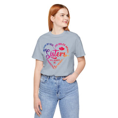Will Always Be Connected Sisters Unisex Jersey Short Sleeve Tee