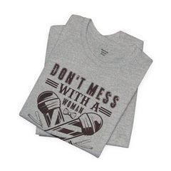 Funny Woman Barber Unisex Tee, Don't Mess with a Shears Shirt