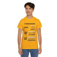T-Shirt -  "A" School Math for Sailors Funny Beer Graphic Tee
