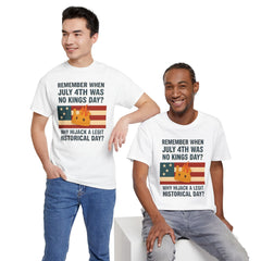 Patriotic Humor Tee, July 4th Shirt, Independence Day Apparel, Funny American T-Shirt, Meme Shirt, History Lovers Gift