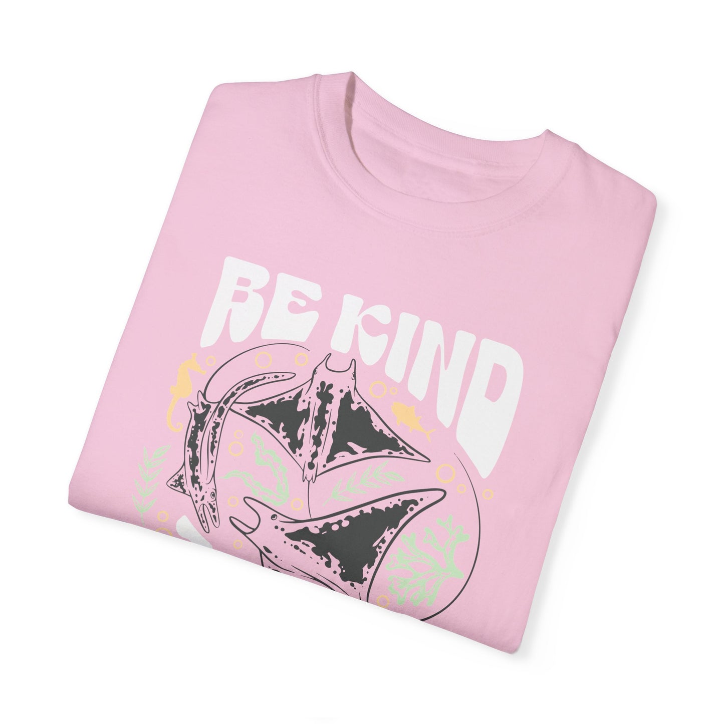 Sting Rays, Be Kind To The Sea -  Graphic Unisex Garment-Dyed T-shirt