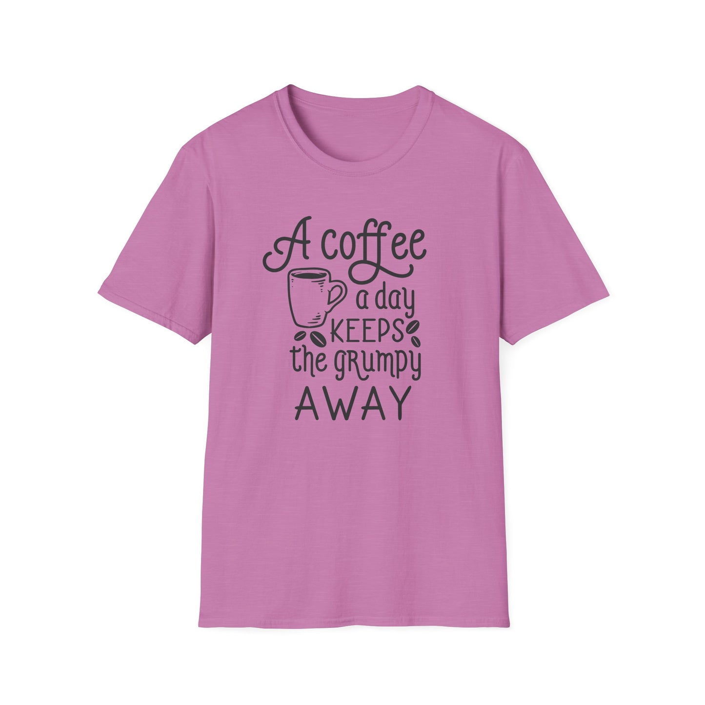 A COFFEE A Day Keeps The Grumpy Away Unisex Softstyle T-Shirt