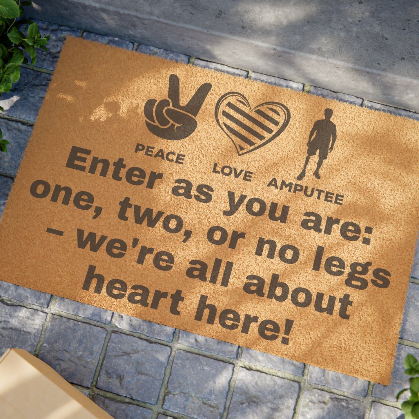 Amputee - Doormat | Amputee Awareness | Limb Awareness | Amputee Humor | Leg Amputee Gift | Unique Doormat | Disability Gift | Motivational