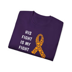 His Fight Is My Fight - Unisex Ultra Cotton Tee | Amputee, Leg Amputee, Arm Amputee, Limb Difference Awareness, Prosthetic User Gift,