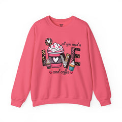 Woman's All You Need Is Love And Coffee Valentine -  Unisex Heavy Blend™ Crewneck Sweatshirt