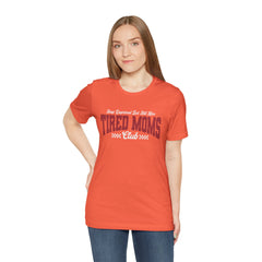 Sleep Deprived Still Alive Tired Moms Club T-Shirt — Funny Vintage Mom Graphic Tee