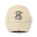 Funny Leg Amputee cap, I Kicked So Much Ass, Limb Loss Awareness cap, distressed unisex hat, gift for amputee, recovery encouragement gift