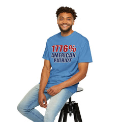 1776% American Patriot T-Shirt — 4th of July Patriotic Tee