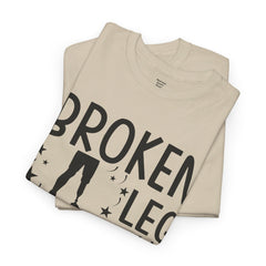 Amputee Humor Broken Leg Story $10  - Unisex Heavy Cotton Tee
