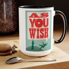 The Princess Bride As You Wish Mug