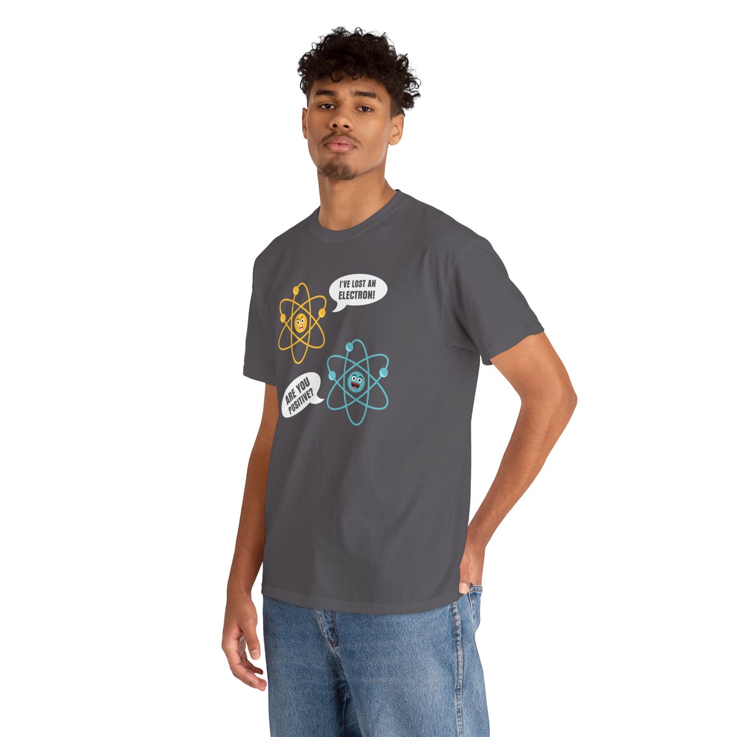 I've Lost An Electron Funny Science Graphic - Unisex Heavy Cotton Tee