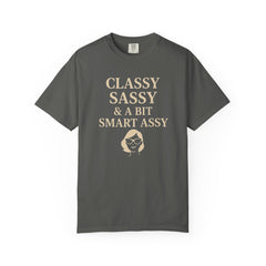 Classy Sassy T-shirt, Unisex Casual Top, Statement Tee, Gift for Her, Fashion Apparel, Birthday Humor Shirt