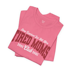 Sleep Deprived Still Alive Tired Moms Club T-Shirt — Funny Vintage Mom Graphic Tee