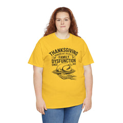 Thanksgiving Family Dysfunction Tee, Unisex Cotton T-Shirt, Funny Holiday Shirt, Family Gathering Wear, Thanksgiving Humor Apparel