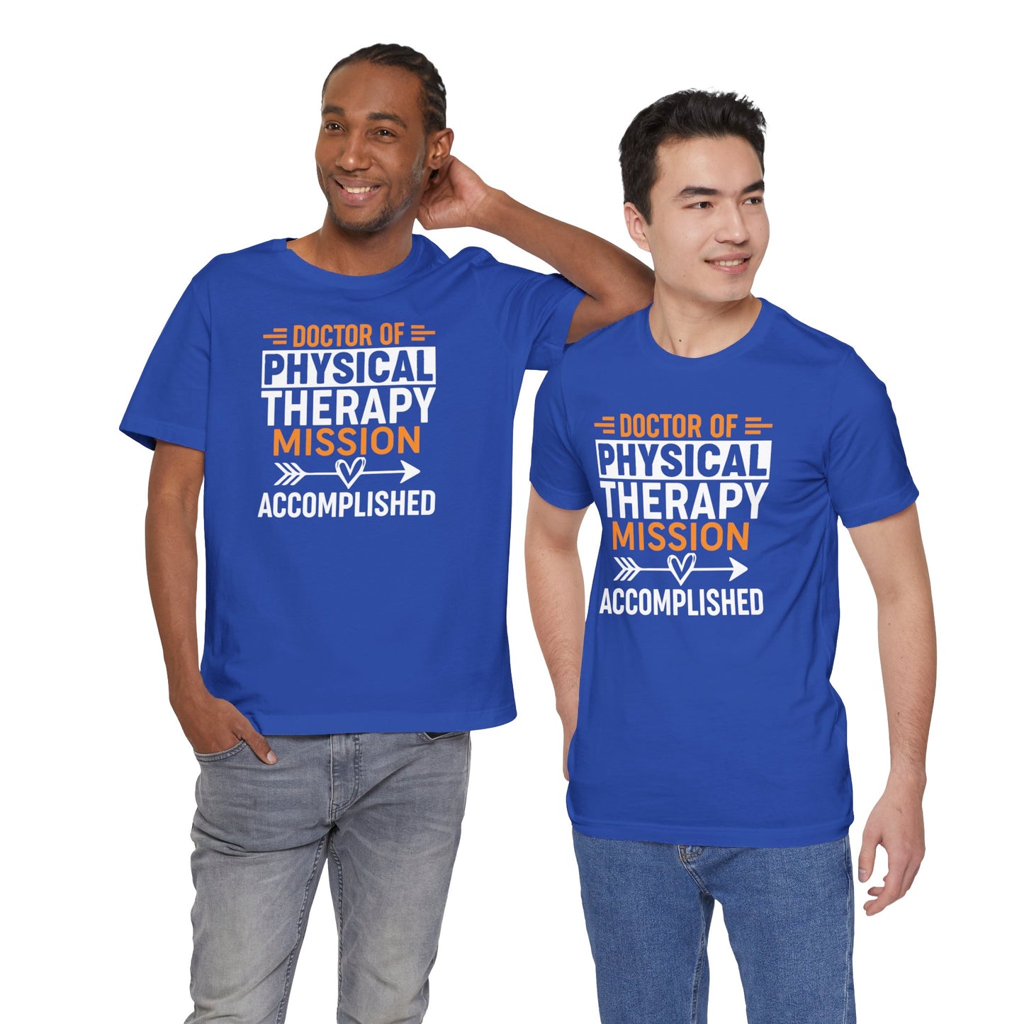 Doctor of Physical Therapy unisex tee