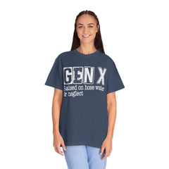GEN X FUNNY graphic, Raised on Hose Water and Neglect, Retro Comfort Colors 1717, unisex garment-dyed t-shirt, gift for him, gift for her, Birthday gift tee, Vintage Style graphic tee, Fathers Day Shirt